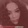 Noora - Passionfruit (Campfire Mix) - Single